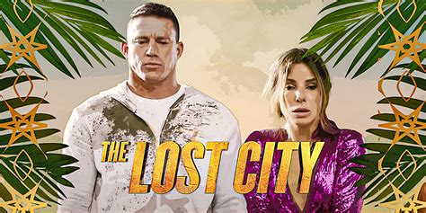 The Lost City Cast & Character Guide: Who's Who in the  .